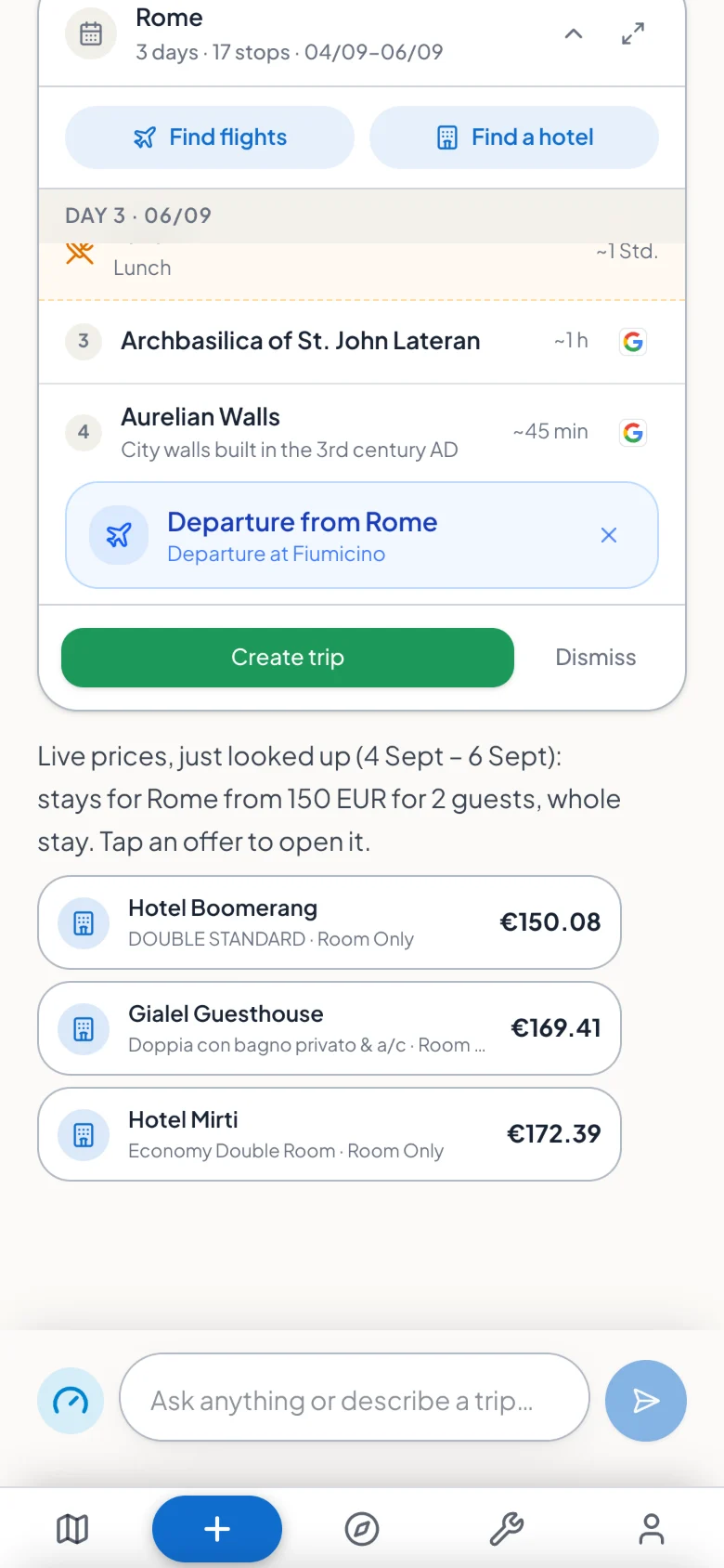 The AI chat showing real hotel offers with prices as tappable cards beneath the trip plan.